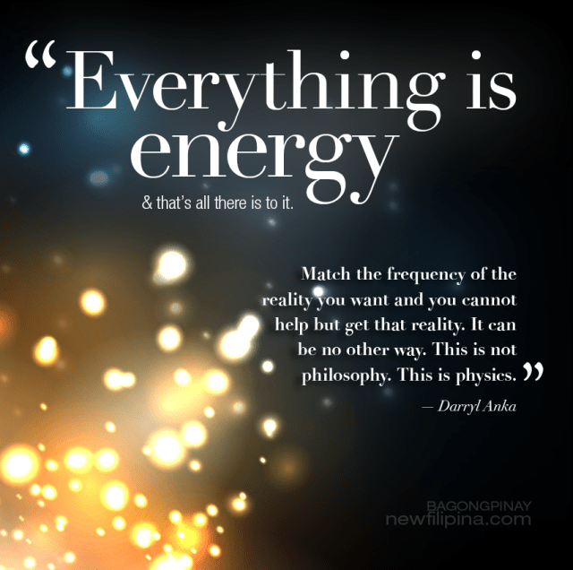 Everything is energy