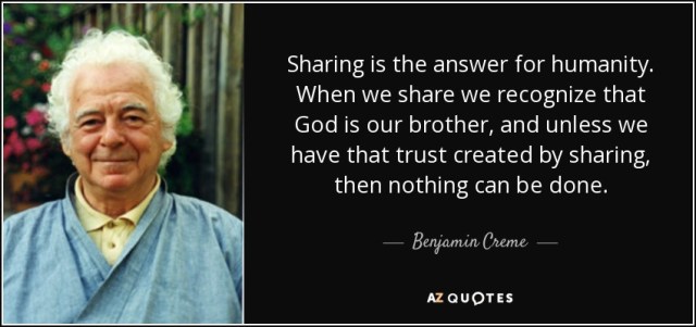 quote-sharing-is-the-answer-for-humanity-when-we-share-we-recognize-that-god-is-our-brother-benjamin-creme-146-84-69